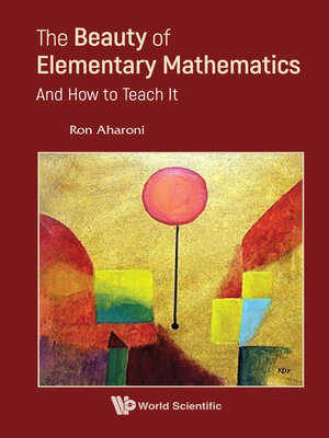 cover image of The Beauty of Elementary Mathematics